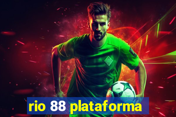 rio 88 plataforma